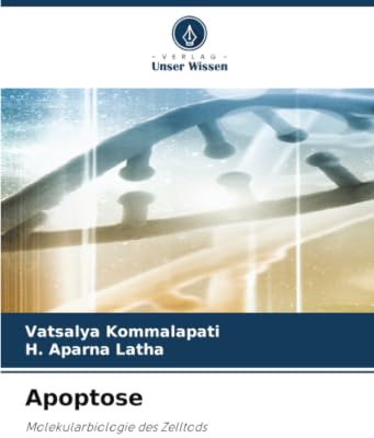 Apoptose: Molekularbiologie des Zelltods