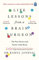 Life Lessons from a Brain Surgeon: The New Science and Stories of the Brain