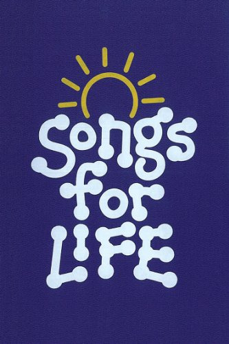 Songs for LiFE Children's Songbook