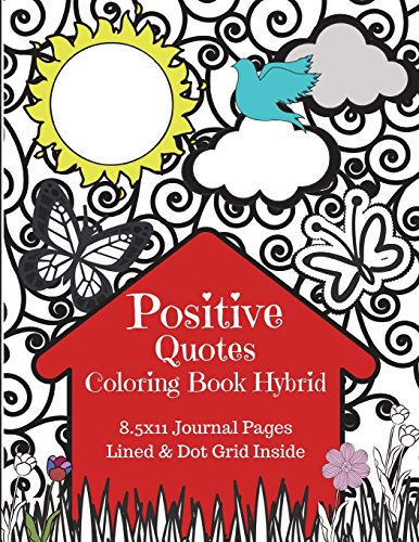 Positive Quotes Coloring Book Hybrid