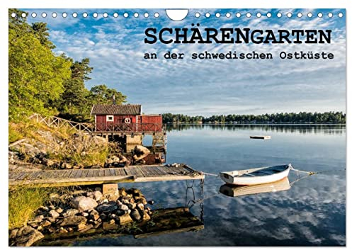 Schärengarten an der schwedischen Ostküste (Wandkalender 2025 DIN A4 quer), CALVENDO Monatskalender: Unterwegs im Reich der tausend Inseln vor Stockholm. (CALVENDO Natur)