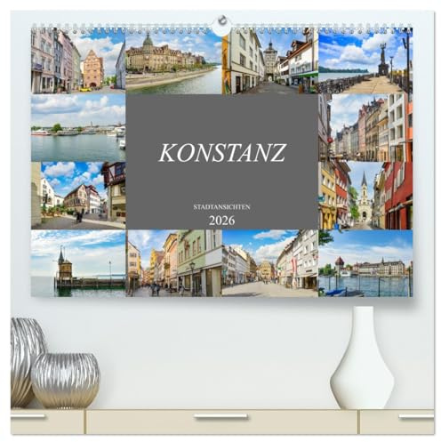 Konstanz Stadtansichten (hochwertiger Premium Wandkalender 2026 DIN A2 quer), Kunstdruck in Hochglanz: Wunderschöne Stadt am Bodensee (CALVENDO Orte)