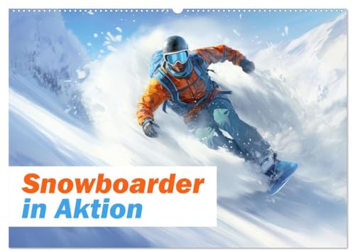 Snowboarder in Aktion (Wandkalender 2026 DIN A2 quer), CALVENDO Monatskalender: Wintersport extrem (CALVENDO Sport)