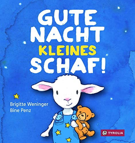 Gute Nacht, kleines Schaf: Es ist Abend, das Schaf soll ins Bett - ein Mitmachbuch