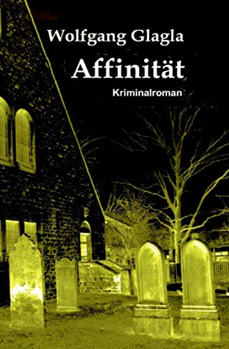 Affinität: (Richard-Tackert-Reihe-Bd. 10)