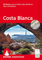 Costa Blanca: 50 Touren rund um Dénia, Calp, Benidorm, Alcoi und Alicante. Mit GPS-Tracks (Rother Wanderführer)