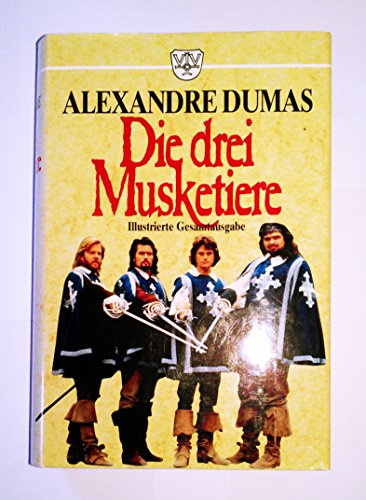 Die drei Musketiere - Illustrierte Gesamtausgabe - Illustrationen zur französischen Ausgabe von 1852