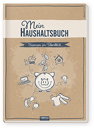 Trötsch Mein Haushaltsbuch Finanzen im Überblick: Einnahmen Ausgaben Buch Haushaltsplanung Organizer
