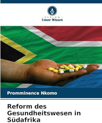 Reform des Gesundheitswesen in Südafrika