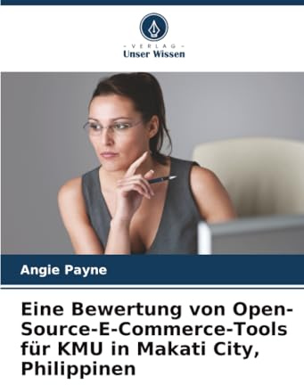 Eine Bewertung von Open-Source-E-Commerce-Tools für KMU in Makati City, Philippinen: DE