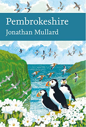 Pembrokeshire (Collins New Naturalist Library) (Book 141)