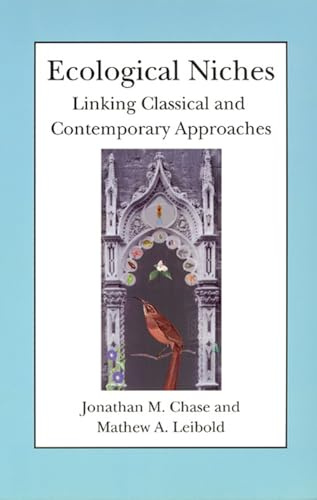 Ecological Niches: Linking Classical and Contemporary Approaches (Interspecific Interactions)