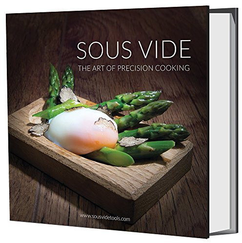 Sous Vide - the Art of Precision Cooking: 1