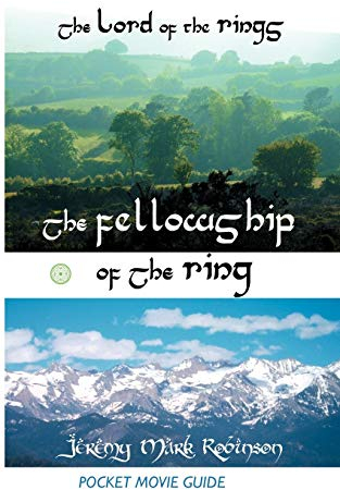 The Lord of the Rings: The Fellowship of the Ring: Pocket Movie Guide