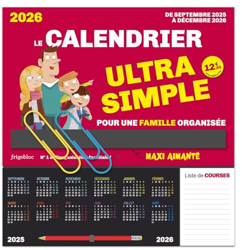 Frigobloc Le calendrier Ultra Simple (de sept. 2025 à déc. 2026) - Edition 2025: Avec 1 crayon de papier, 2 maxi-trombones, 1 pochette pour conserver coupons et tickets et 1000 stickers colorés