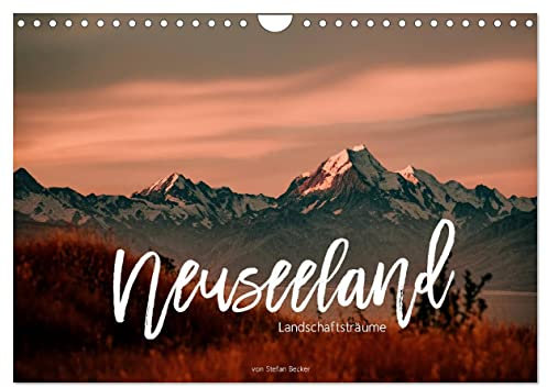 Neuseeland - Landschaftsträume (Wandkalender 2025 DIN A4 quer), CALVENDO Monatskalender