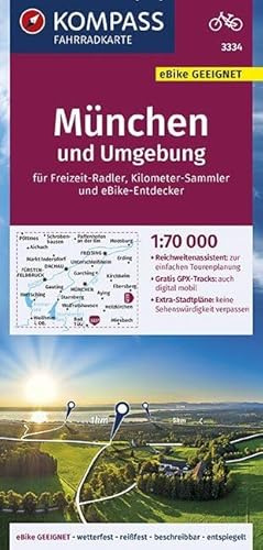 KOMPASS Fahrradkarte München und Umgebung 1:70.000, FK 3334: reiß- und wetterfest mit Extra Stadtplänen: für Freizeit-Radler / Kilometer-Sammler und ... keine Sehenswürdigkeit verpassen