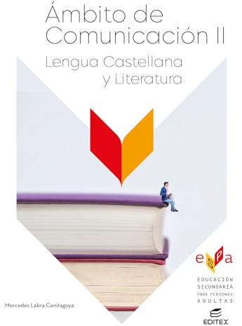 Ámbito Comunicación II. Lengua Castellana y Literatura - Educación secundaria para adultos