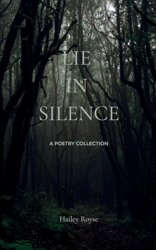 Lie in silence