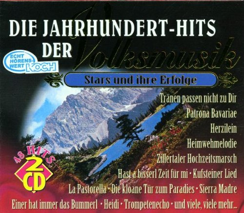 Jahrhunderthits der Volksmusik: Stars und ihre Erfolge