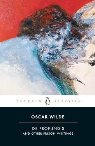 De Profundis and Other Prison Writings (Penguin Classics)