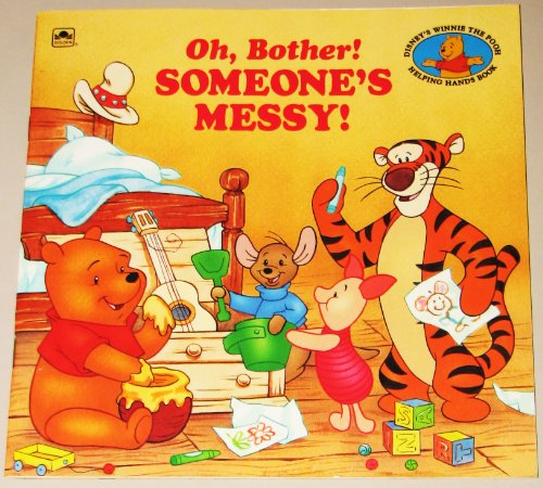 Oh, Bother! Someone's Messy!