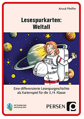 Lesespurkarten: Weltall: Eine differenzierte Lesespurgeschichte als Kartenspiel zur Förderung der Hör- und Lesekompetenz (3. und 4. Klasse)