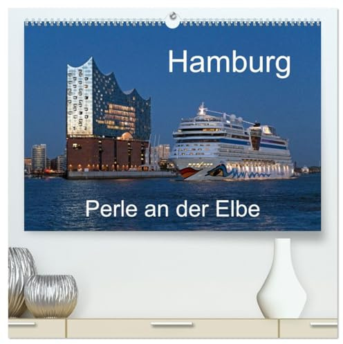 Hamburg - Perle an der Elbe (hochwertiger Premium Wandkalender 2026 DIN A2 quer), Kunstdruck in Hochglanz: Hamburg bietet mehr als Schiffe und Hafen, ... sind auch sehr interessant. (CALVENDO Orte)