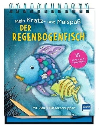 Mein Kratz- und Malspaß - Der Regenbogenfisch: Kreatives Kratz- und Malbuch für Kinder ab 5 Jahren – mit 15 bunten Motiven vom Regenbogenfisch und ... Bambuskratzstift für magischen Malspaß