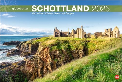 Schottland Globetrotter Kalender 2025 - Von wilden Küsten, Seen und Bergen: Wilde Küsten, Seen und Berge in einem Wandkalender XL. Die vielfältige ... (Globetrotter Reisekalender Heye)