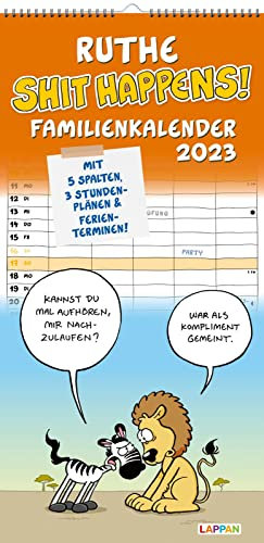 Ruthe – Shit happens! Familienkalender 2023: Wandkalender, Monatskalender mit viel Platz zum Eintragen und lustigen Cartoons