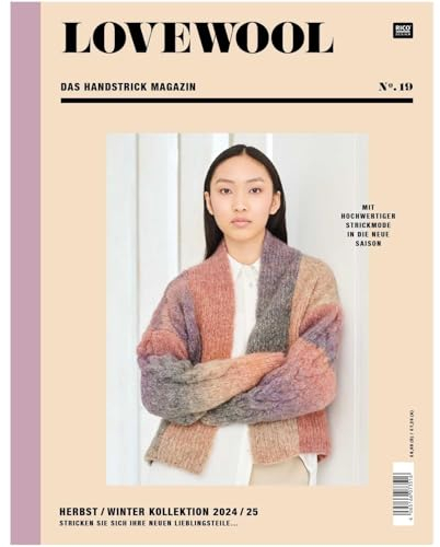 Lovewool 19: Das Handstrick Magazin, Herbst / Winter Kollektion 2024/25
