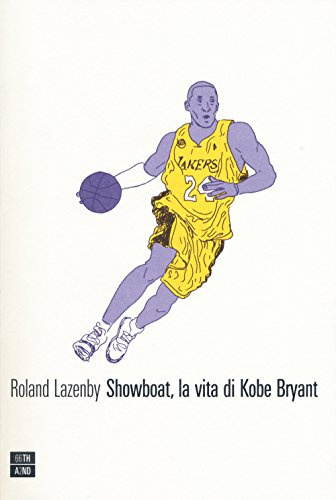 Showboat, la vita di Kobe Bryant (Vite inattese)