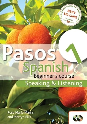 Pasos 1: Spanish Beginner's Course - Speaking and Listening