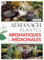 Almanach - Plantes aromatiques et médicinales 2025