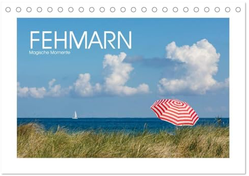 FEHMARN - Magische Momente (Tischkalender 2025 DIN A5 quer), CALVENDO Monatskalender