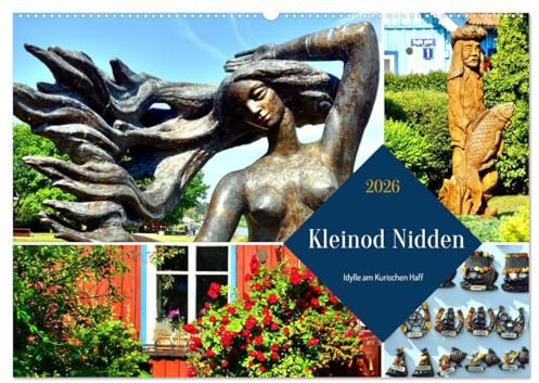 Kleinod Nidden - Idylle am Kurischen Haff (Wandkalender 2026 DIN A2 quer), CALVENDO Monatskalender: Alte und neue Sehenswürdigkeiten von Nidden/Nida (CALVENDO Orte)