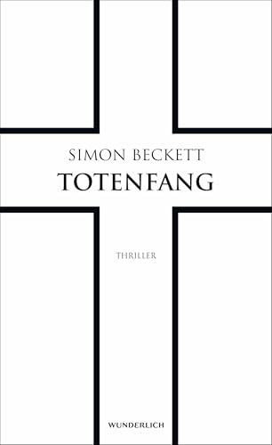 Totenfang: Thriller (David Hunter, Band 5)
