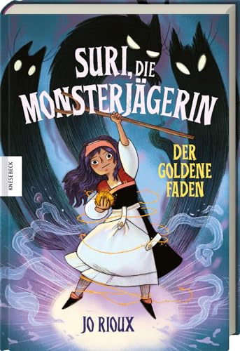 Suri, die Monsterjägerin: Bd. 1 - Der goldene Faden. Spannender Kindercomic ab 8 Jahren über Magie, geheimnisvolle Monster & eine mutige Heldin