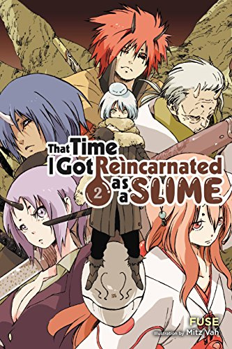 That Time I Got Reincarnated as a Slime, Vol. 2 (light novel) (Volume 2)