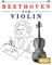 Beethoven for Violin: 10 Easy Themes for Violin Beginner Book