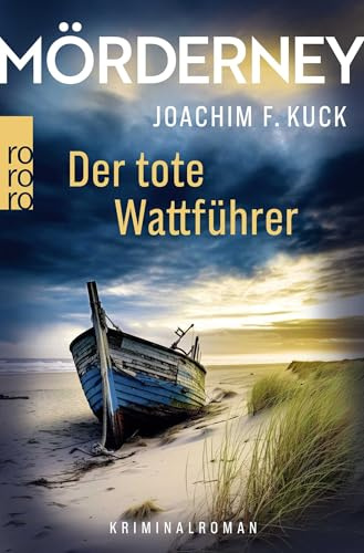 Mörderney: Der tote Wattführer (Die Norderney-Krimireihe, Band 1)