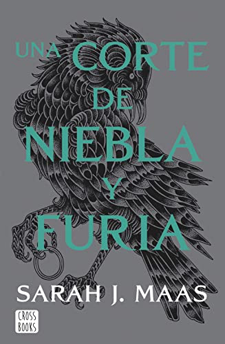 Una corte de niebla y furia: Una corte de rosas y espinas 2 (Ficción)
