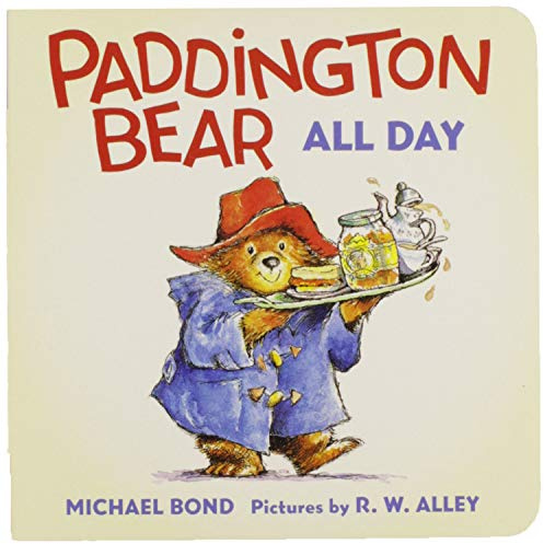Paddington Bear All Day: Follow Paddington Bear from sunup to sundown in this playful rhyming board book, perfect for toddlers and young fans