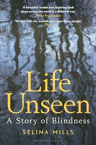 Life Unseen: A Story of Blindness