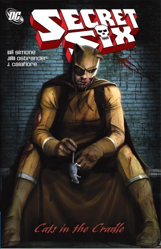 Secret Six Cats In The Cradle TP