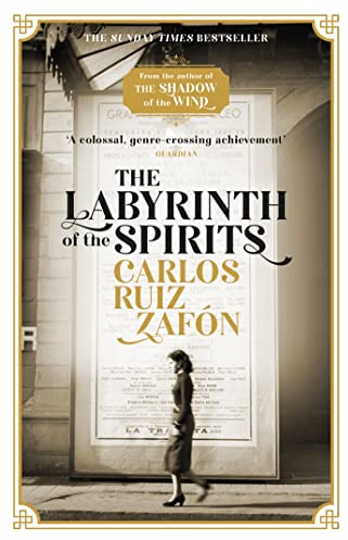 The Labyrinth of the Spirits: From the bestselling author of The Shadow of the Wind
