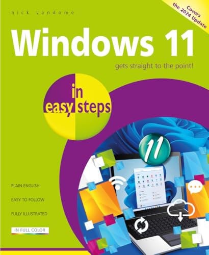 Windows 11 in easy steps: Covers the Windows 11 2024 Update