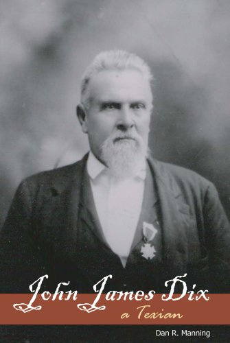 John James Dix: A Texian