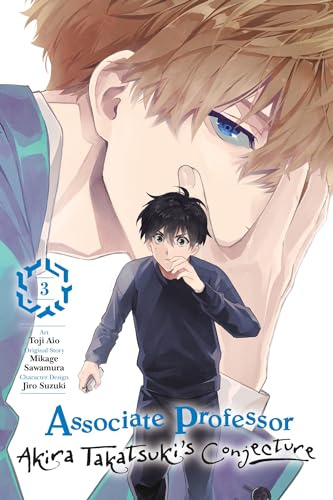 Associate Professor Akira Takatsuki's Conjecture, Vol. 3 (manga) (Volume 3)